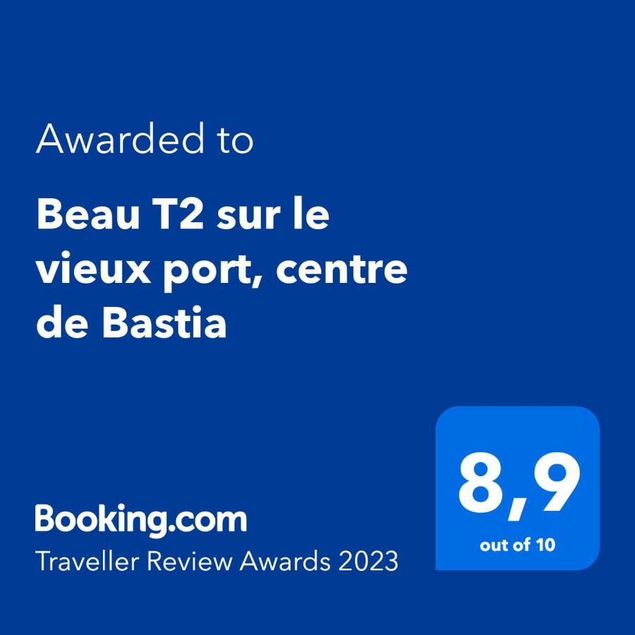 Апартаменти Beau T2 Sur Le Vieux Port, Centre De Bastia Бастія Екстер'єр фото